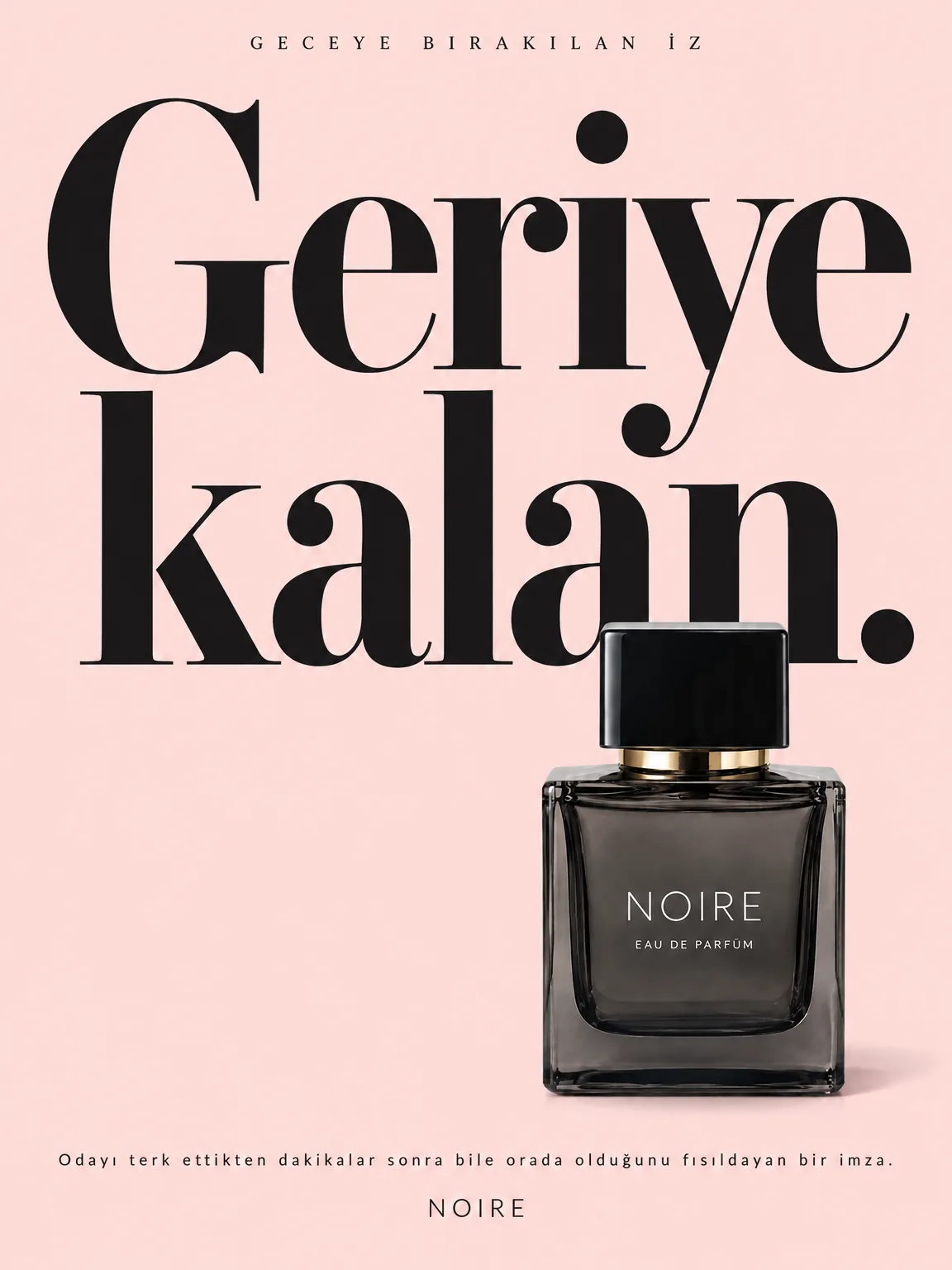 NOIRE parfüm, editoryal serif afiş.